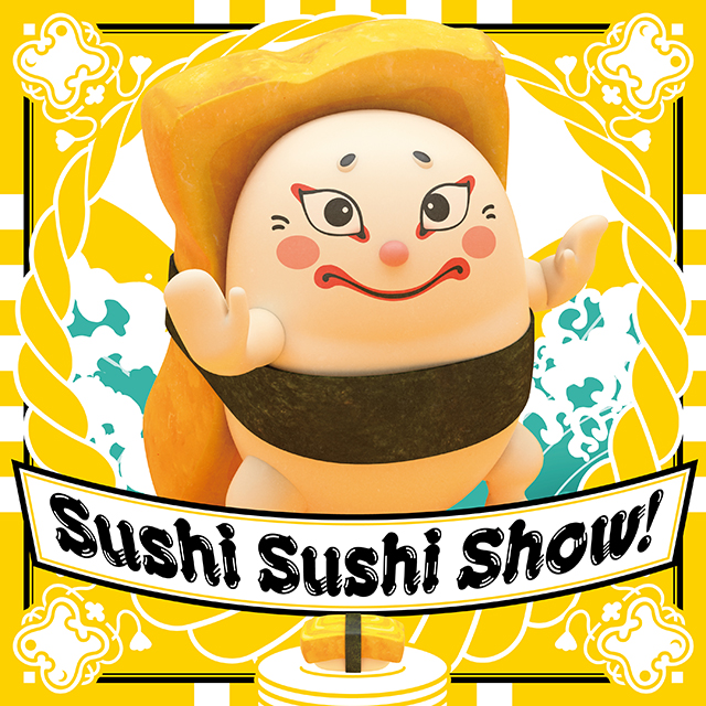 Sushi Sushi Show!